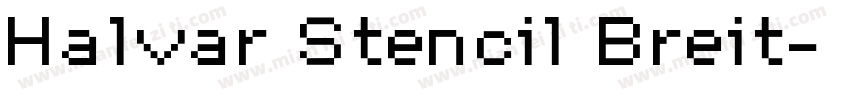 Halvar Stencil Breit字体转换